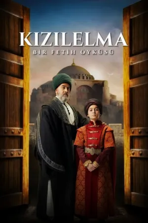 دانلود سریال Kızılelma: Bir Fetih Öyküsüv – سیب سرخ: داستانی از فتح