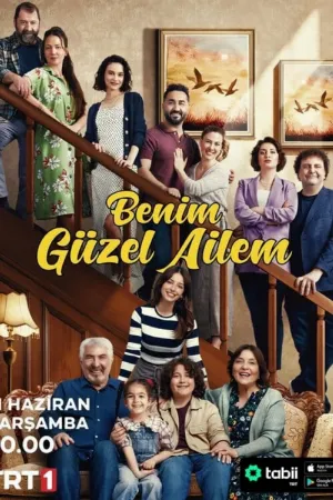 دانلود سریال Benim Guzel Ailem – خانواده زیبای من